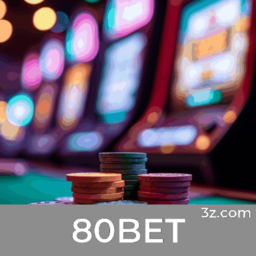 80BET: A Plataforma com Serviços Profissionais e Experiência Imbatível